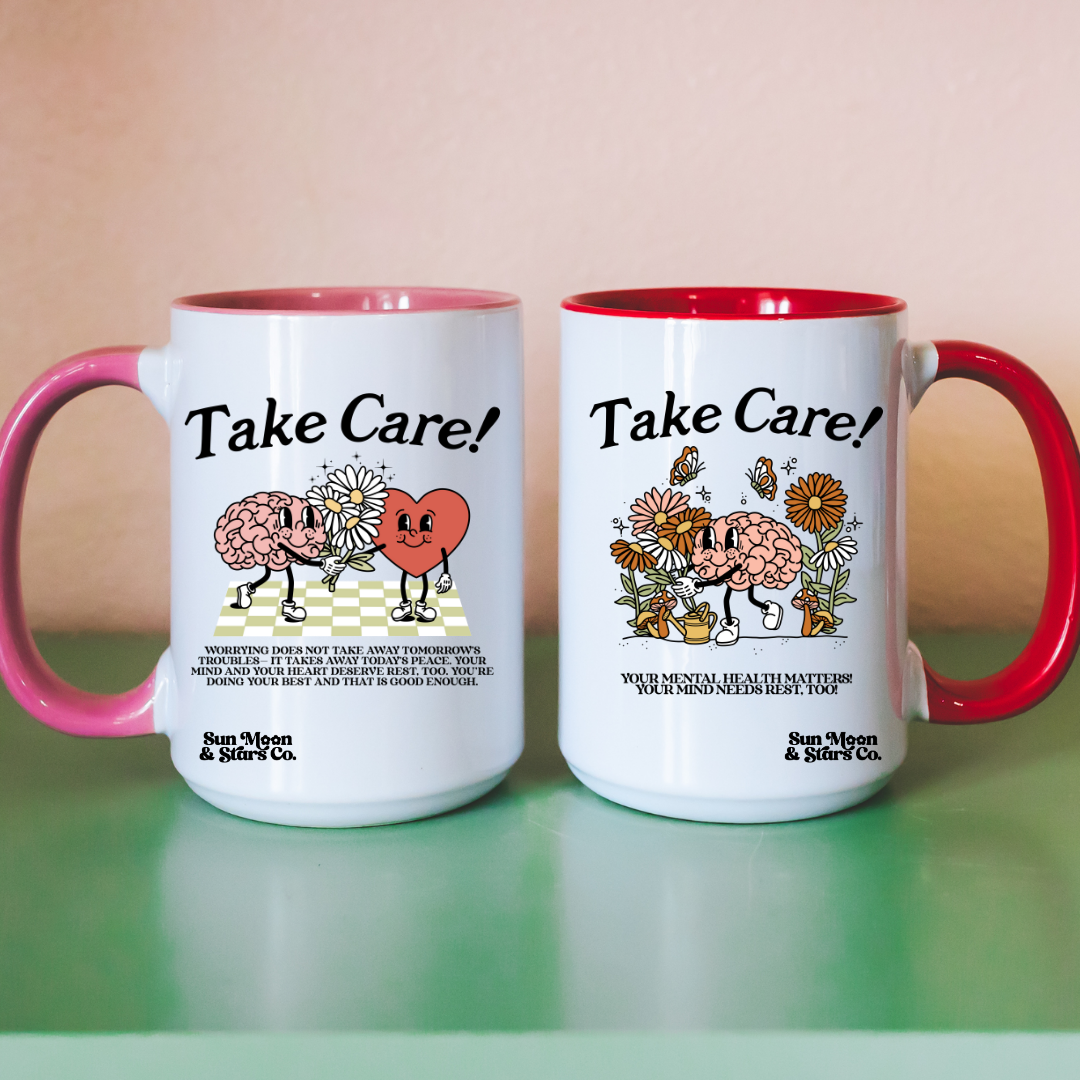 Take Care  11oz Mug