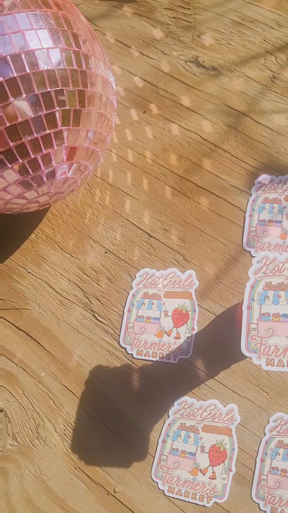 Hot Girls Support Their Local Farmers Market Vinyl Sticker| Strawberry Sticker